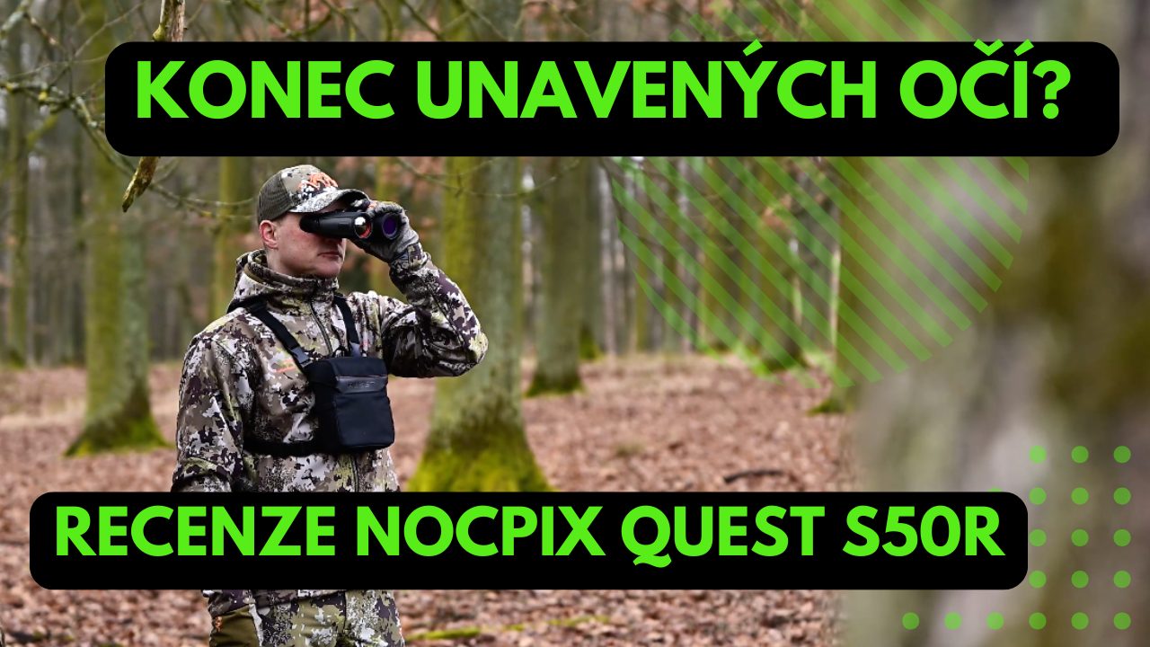 Nocpix Quest S50R: Je tato binokulární termovize budoucností pozorování?
